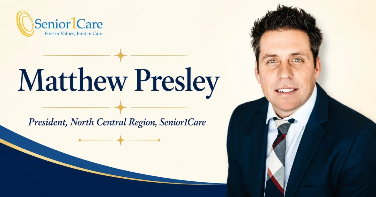 Matthew Presley — President, North Central Region, Senior1Care